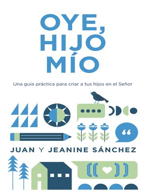 cover image of Oye, hijo mío